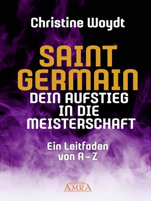 cover image of SAINT GERMAIN. Dein Aufstieg in die Meisterschaft